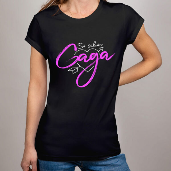 So schön Gaga Shirt Schwarz - Simone Stelzer